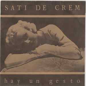 Sati De Crem - Hay un gesto FLAC