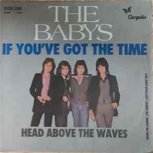 The Babys - If You've Got The Time FLAC