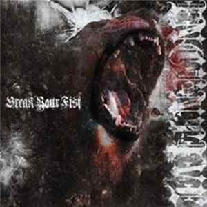Break Your Fist - Incentive FLAC