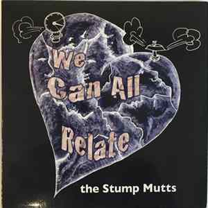 The Stump Mutts - We Can All Relate FLAC