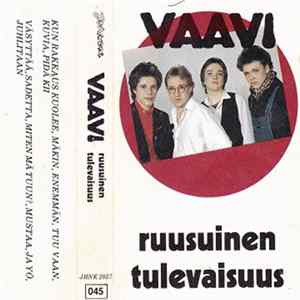 Vaavi - Ruusuinen Tulevaisuus FLAC