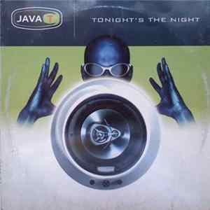 Java T. - Tonight's The Night FLAC