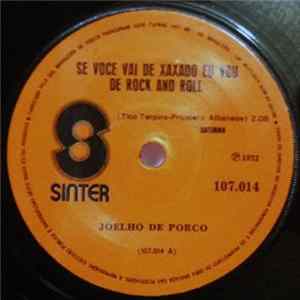 Joelho De Porco - Se Você Vai de Xaxado, Eu Vou de Rock And Roll FLAC