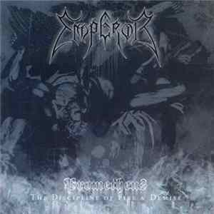 Emperor - Prometheus - The Discipline Of Fire & Demise FLAC