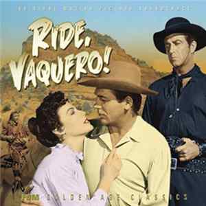 Bronislaw Kaper / André Previn - Ride, Vaquero! / The Outriders FLAC