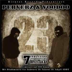 Perverz & Voodoo - 23 FLAC