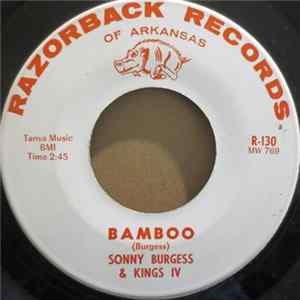 Sonny Burgess & Kings IV - Bamboo / St. Louis Blues FLAC