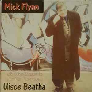 Mick Flynn & The Rustic Rolls Royces - Uisce Beatha FLAC
