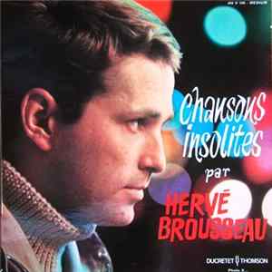Hervé Brousseau - Chansons Insolites FLAC