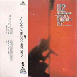 U2 - Live / Under A Blood Red Sky FLAC