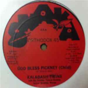 Kalabash Twins - God Bless Pickney (Child) FLAC