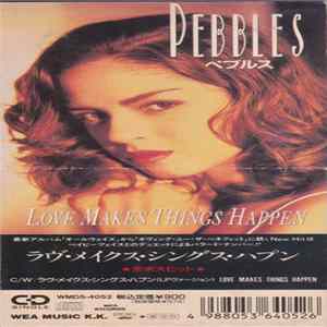 Pebbles - Love Makes Things Happen FLAC