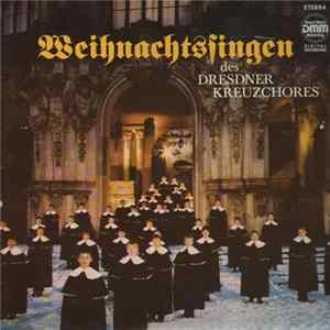 Dresdner Kreuzchor - Weihnachtssingen Des Dresdner Kreuzchores FLAC