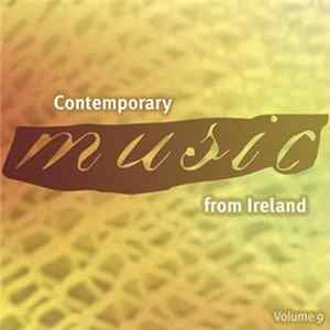 Various - Contemporary Music From Ireland Volume 9 FLAC