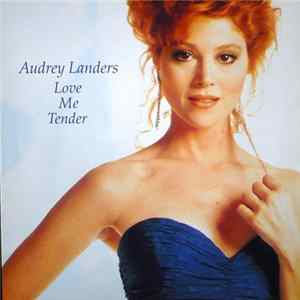 Audrey Landers - Love Me Tender FLAC