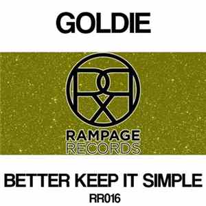 Goldie - Better Keep It Simple FLAC