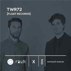 TWR72 - rauh_x 006 FLAC