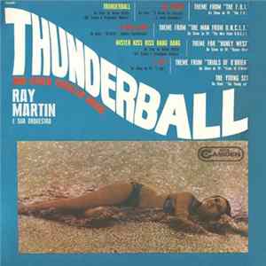 Ray Martin E Sua Orquestra - Thunderball And Other Thriller Music FLAC