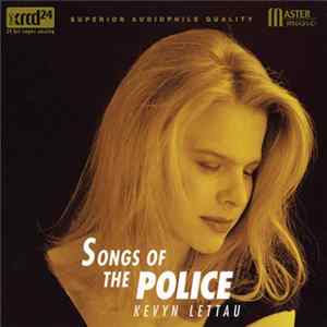 Kevyn Lettau - Songs Of The Police FLAC
