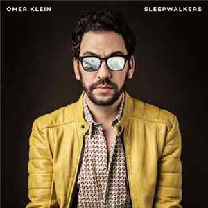 Omer Klein - Sleepwalkers FLAC
