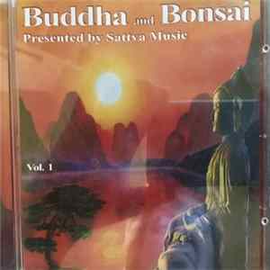 Oliver Shanti & Friends - Buddha And Bonsai Vol.1 FLAC