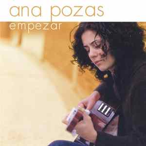 Ana Pozas - Empezar FLAC