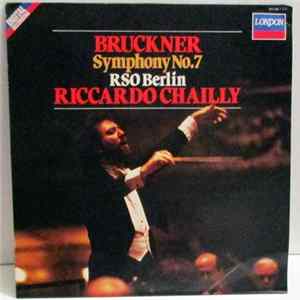 Anton Bruckner, Radio-Symphonie-Orchester Berlin, Riccardo Chailly - Symphony No. 7 FLAC