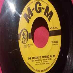 Art Mooney & His Orchestra - The Parade Is Passing Me By / Honest Love FLAC
