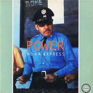 Nova Express - Power / Ein Bisschen Liebe FLAC