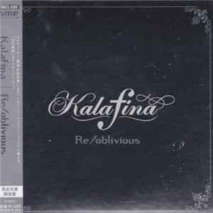 Kalafina - Re/oblivious FLAC