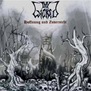 Thy Wicked - Hoffnung Und Zuversicht FLAC