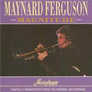 Maynard Ferguson - Magnitude FLAC