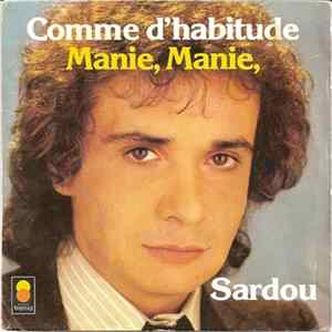 Sardou - Comme D'habitude / Manie, Manie FLAC