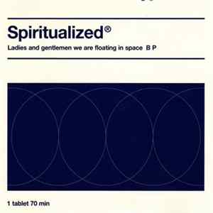 Spiritualized - Ladies And Gentlemen We Are Floating In Space FLAC
