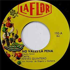 Nieves Quintero - No Vales La Pena FLAC