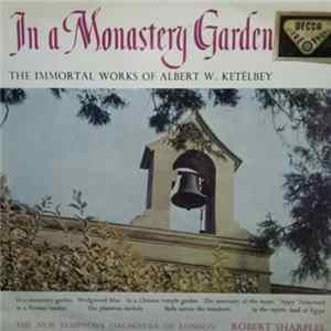 Albert W. Ketelbey, The New Symphony Orchestra Of London - In A Monastery Garden FLAC