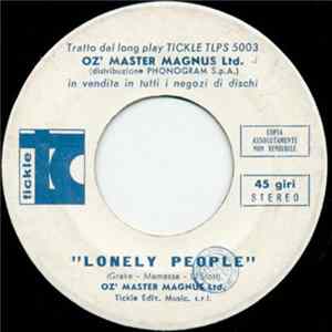 Oz' Master Magnus Ltd. - Lonely People FLAC