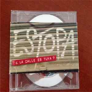 Estopa - ¿La Calle Es Tuya? FLAC