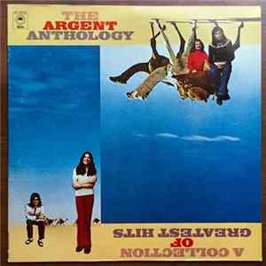 Argent - The Argent Anthology - A Collection Of Greatest Hits FLAC