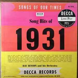 Ray Benson And His Orchestra - Songs of our Time, Song Hits of 1931 FLAC