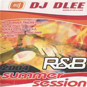 DJ Dlee - R&B Summer Session FLAC