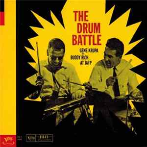 Gene Krupa And Buddy Rich - The Drum Battle - Gene Krupa And Buddy Rich At JATP FLAC