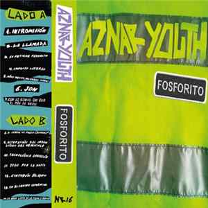 Aznar Youth - Fosforito FLAC