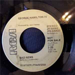 George Hamilton IV - Bad News FLAC