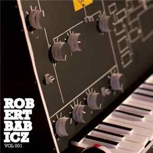 Robert Babicz - Robert Babicz Vol 001 FLAC