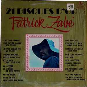 Patrick Zabé - 21 Disques D'Or FLAC