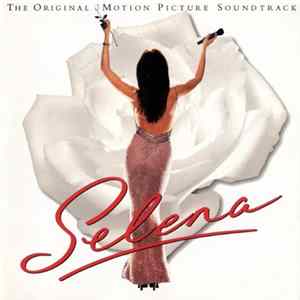 Various - Selena (The Original Motion Picture Soundtrack) FLAC