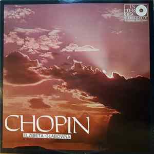 Chopin, Elzbieta Glabowna - Chopin FLAC