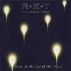 Reaction Ecstasy Trance - The Dark At The End Of The Tunnel FLAC