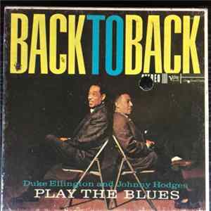 Duke Ellington, Johnny Hodges - Back To Back FLAC